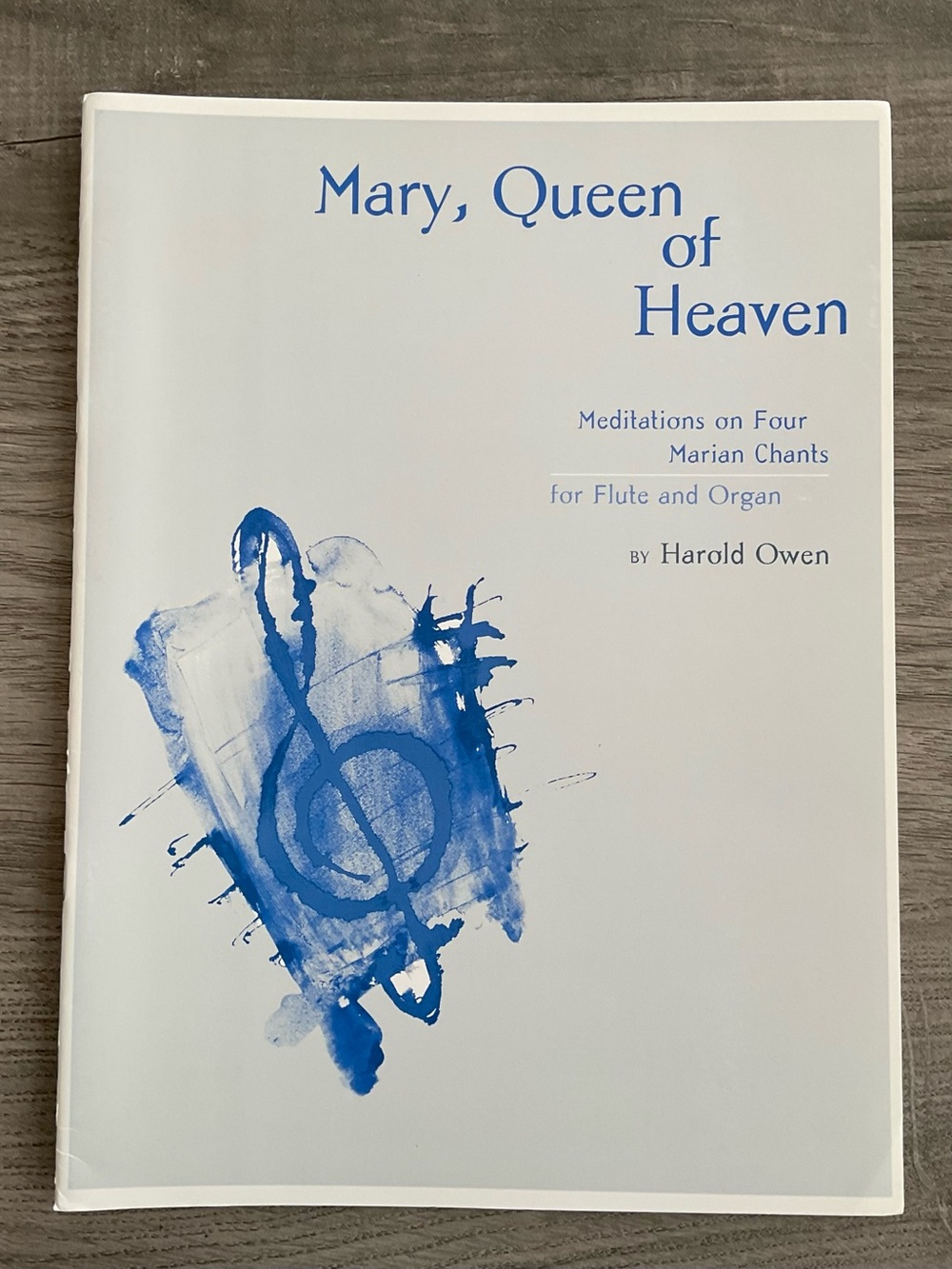 Mary, Queen of Heaven Meditations on 4 Marian Chants Flute Organ Harold Owen GIA